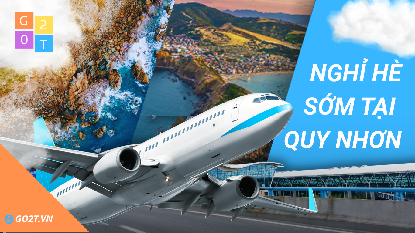 GO2T hỗ trợ tra cứu vé máy bay, lựa chọn giờ bay hợp lý và lên kế hoạch nghỉ hè sớm tại Quy Nhơn, giúp chuyến đi thuận tiện, nhẹ nhàng và tránh đông.