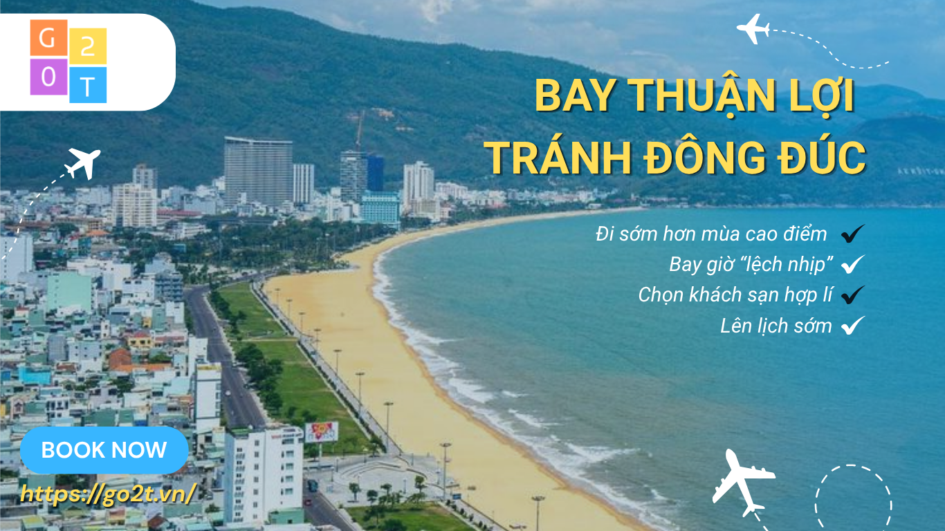 GO2T hỗ trợ tra cứu vé máy bay, lựa chọn giờ bay hợp lý và lên kế hoạch nghỉ hè sớm tại Quy Nhơn, giúp chuyến đi thuận tiện, nhẹ nhàng và tránh đông.